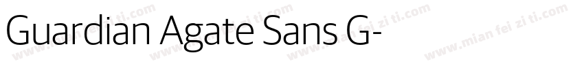 Guardian Agate Sans G字体转换